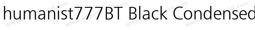 humanist777BT Black Condensed字体转换